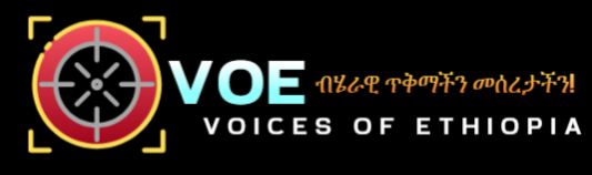 VOE - VOICES OF ETHIOPIA